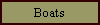 Boats