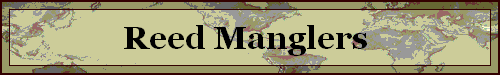 Reed Manglers 