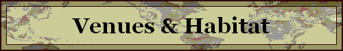 Venues & Habitat